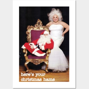 Here's Your Christmas Hams (Retro Drag Queen Christmas Card) Posters and Art